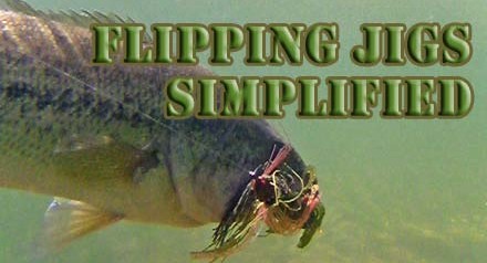 Flipping Jigs Simplified
